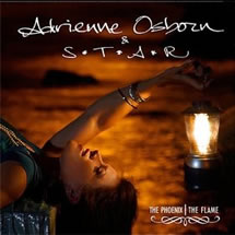 Adrienne Osborn & S.T.A.R. "The Phoenix, The Flame" 2010